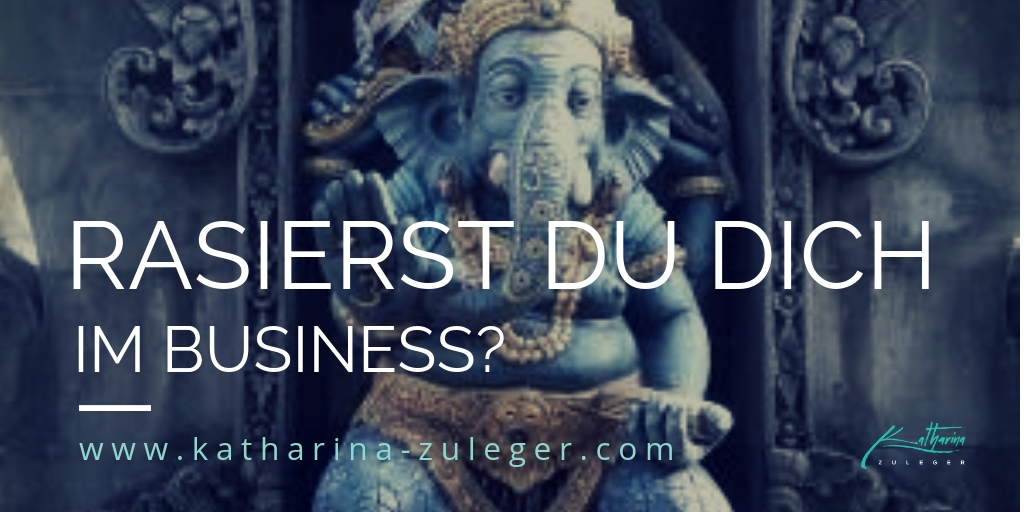 Rasierst du dich im Business