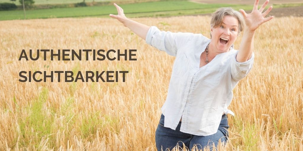 authentische Sichtbarkeit - wie du deine eigene Stimme findest